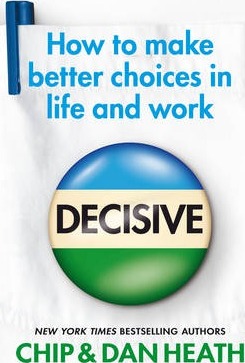 Decisive how to make better choices in life and work pdf free download
